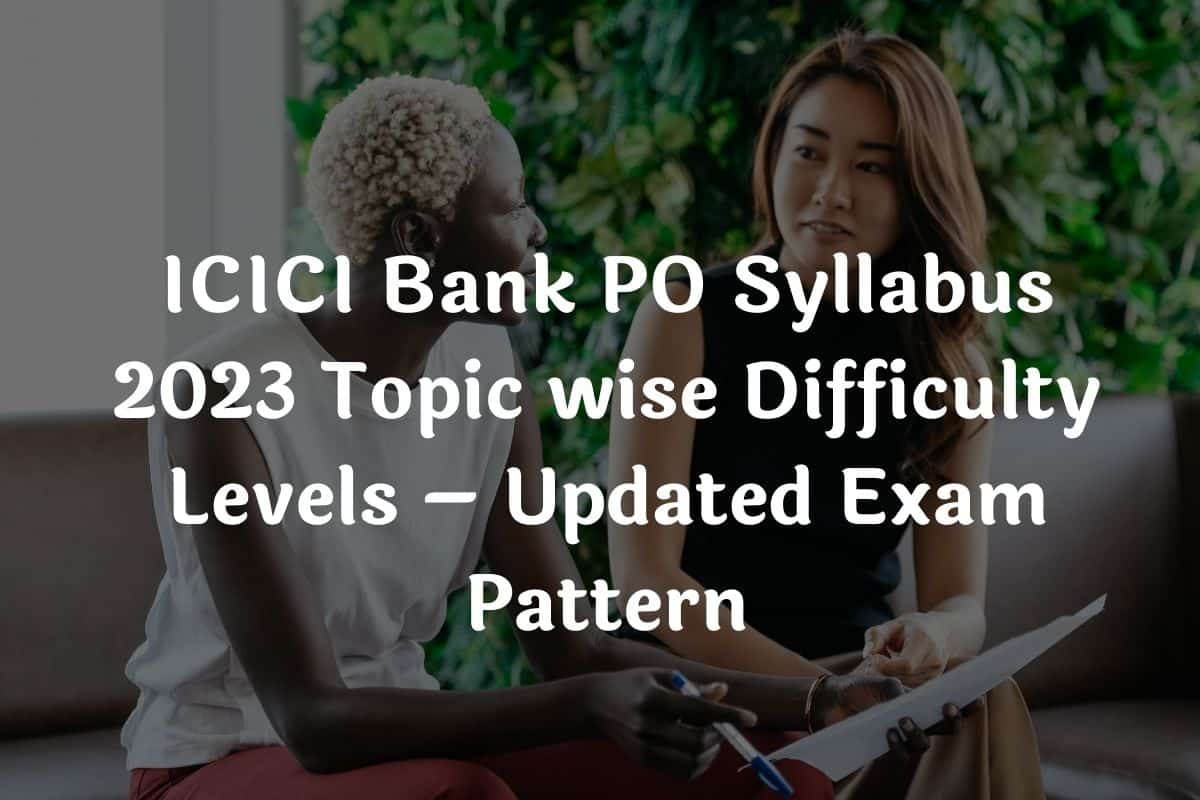 ICICI Bank PO Syllabus