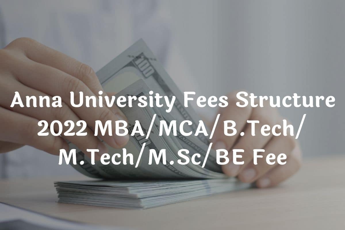 Anna University Fees Structure