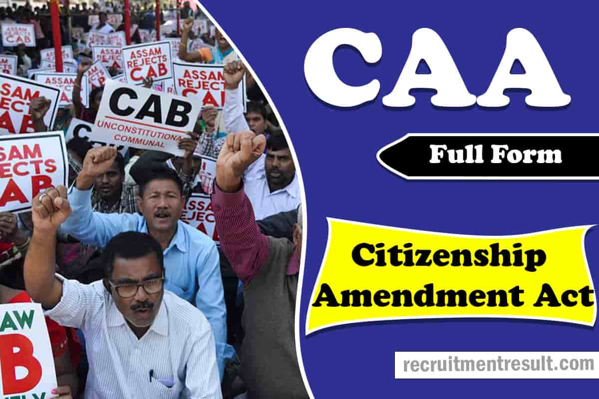 What is CAA Full Form? CAA, NPR and NRC full forms in Hindi/English