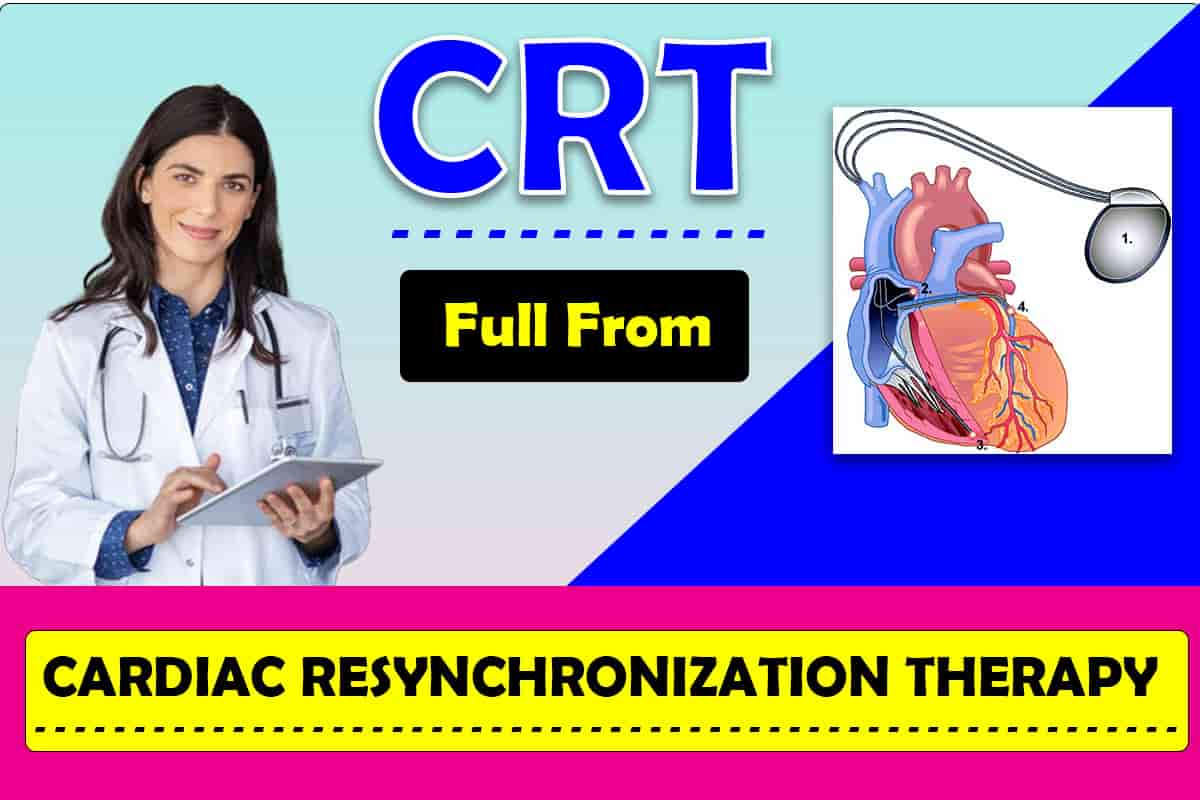 crt-full-form-in-hindi-in-medical-what-is-the-meaning-of