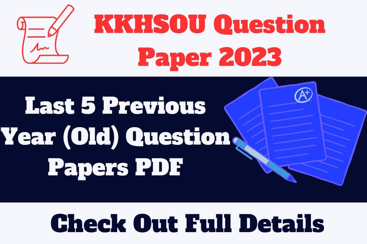 KKHSOU Question Paper 2023