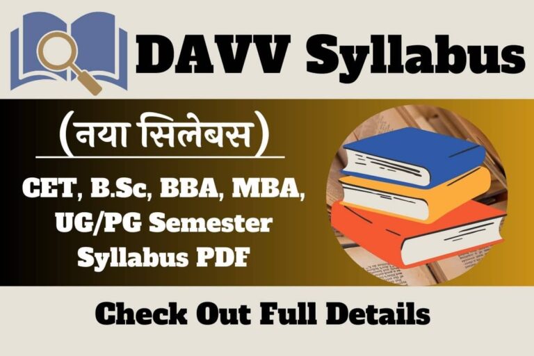 DAVV Syllabus 2023 Download CET, B.Sc, BBA, MBA, UG/PG Semester ...