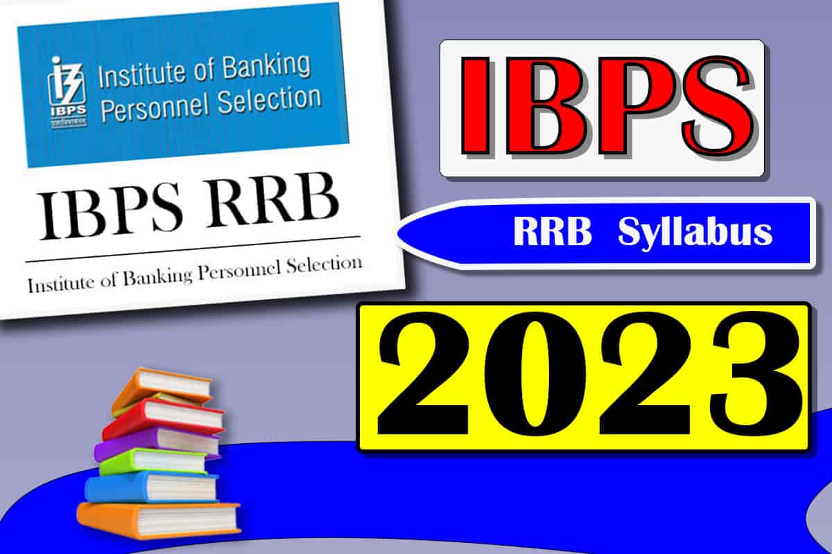 Ibps Rrb Syllabus Prelims Mains Office Assistant Scale Download