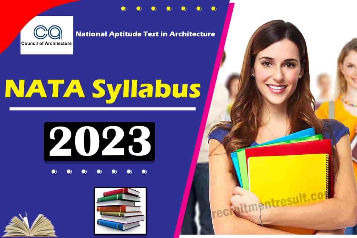 NATA Syllabus 2023 (UPDATED) Maths/GA/DT Exam Syllabi Download pdf