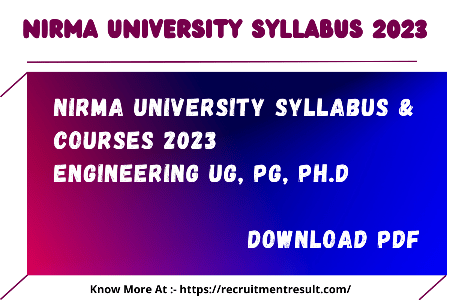 NIRMA University Syllabus 2023