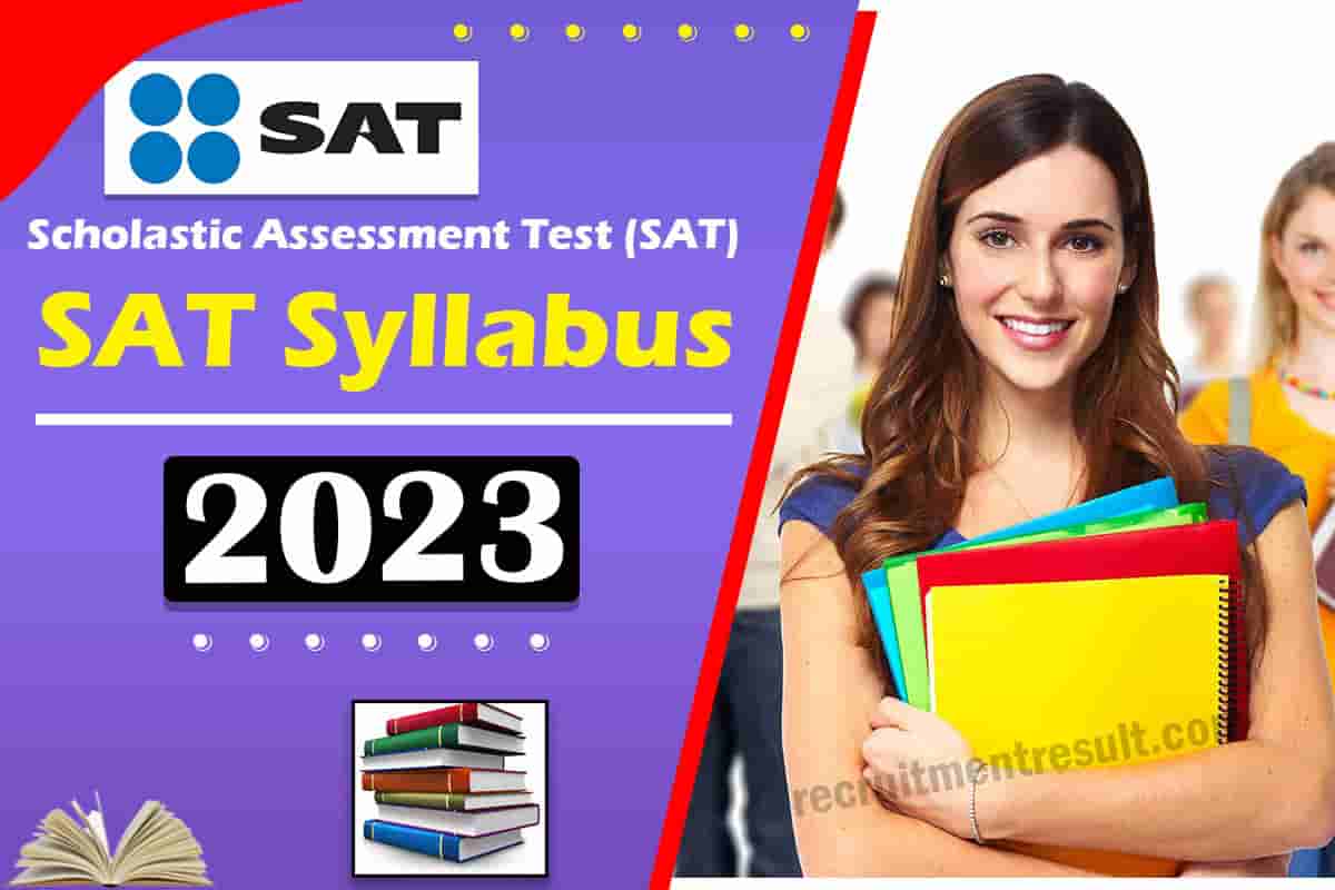 SAT Syllabus 2023 Reading, Writing, Maths Topic Wise Exam Pattern
