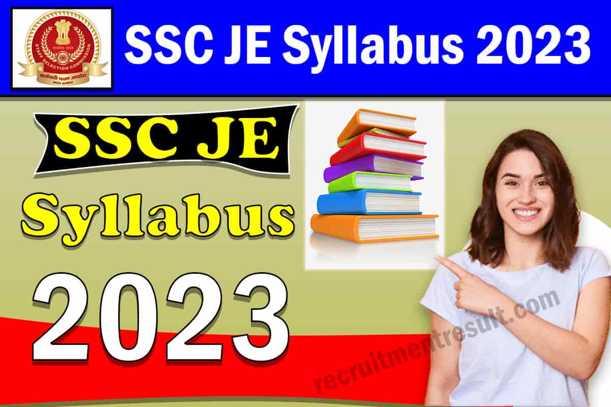 SSC JE Syllabus 2023 | Junior Engineer - Topic Wise Detailed Syllabus PDF