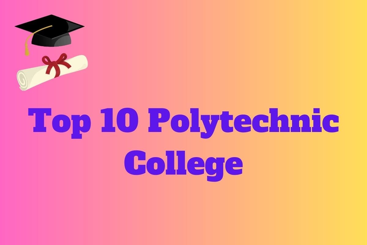 Top 10 Polytechnic College in UP 2023