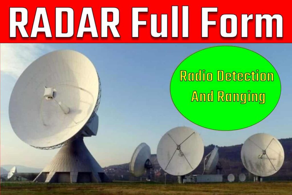 RADAR Full Form Meaning, रेडार की फुल फॉर्म क्या है, Hindi में जाने