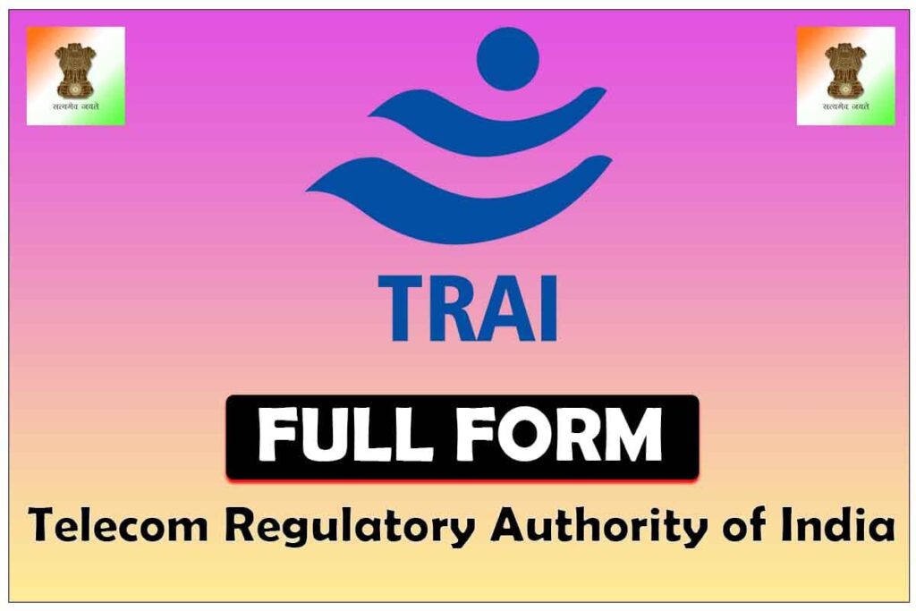 what-is-the-trai-full-form-headquarters-meaning-in-hindi