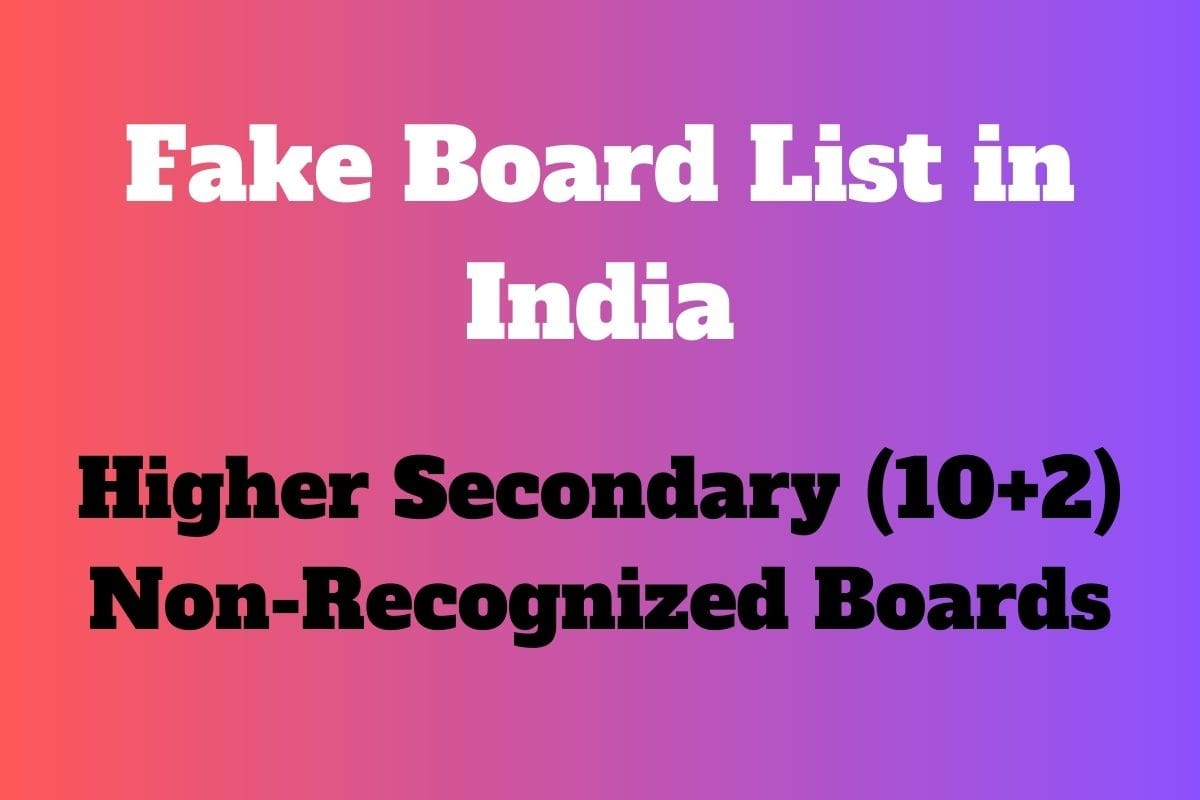 Fake Board List in India