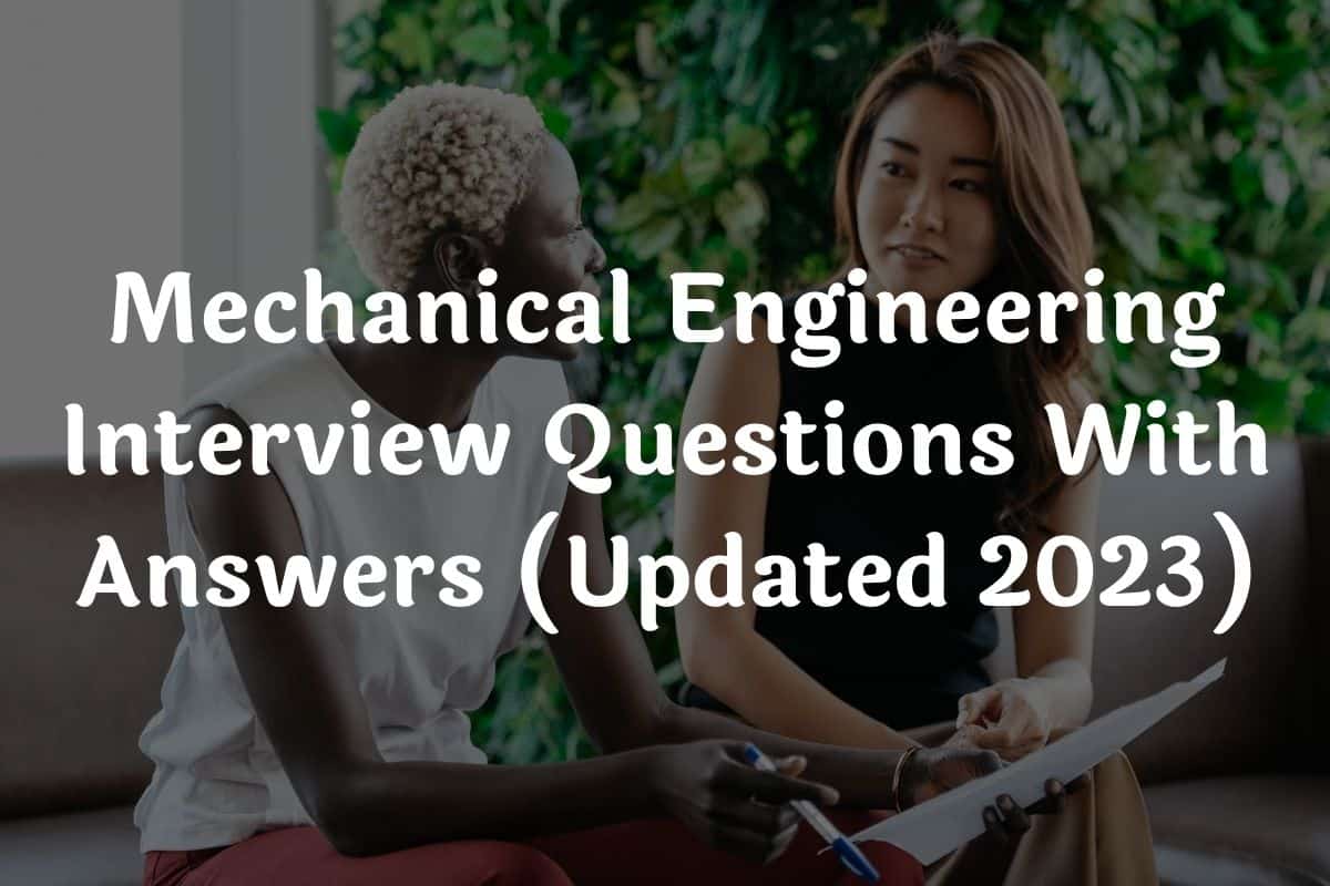 mechanical engineering phd interview questions