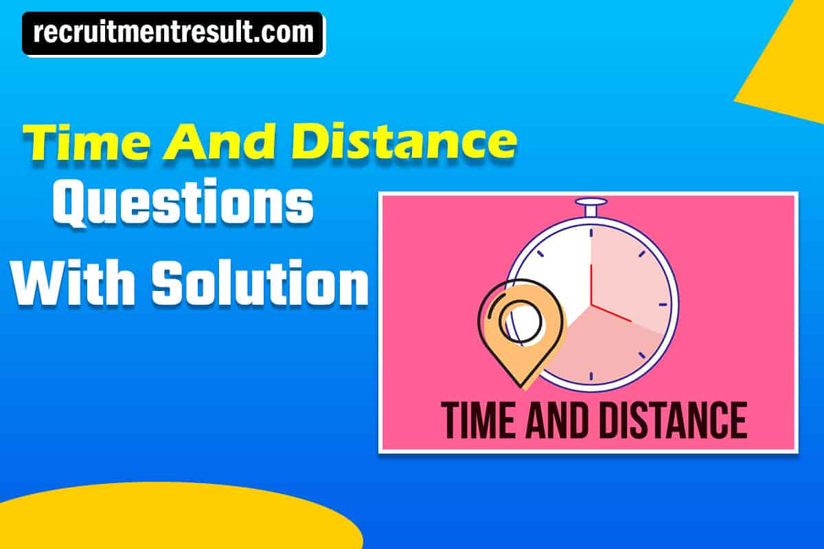 Time And Distance Questions With Solution Updated Competitive Exams