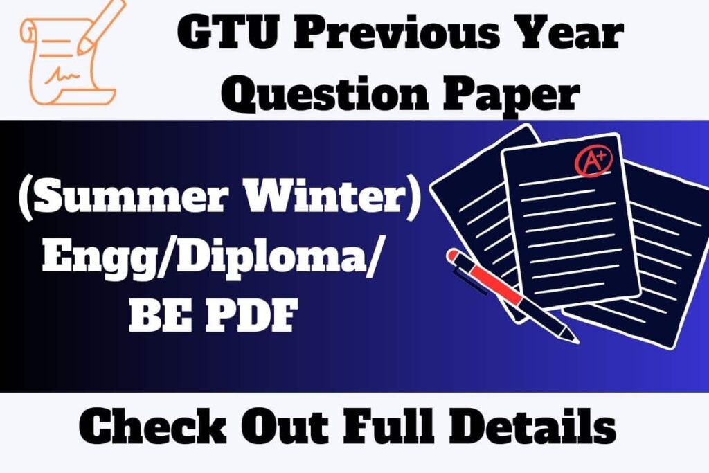 GTU Question Paper 2023 Previous Year (SummerWinter) Engg/Diploma/BE PDF