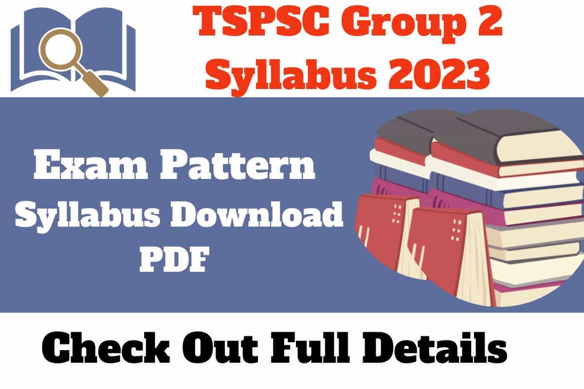 TSPSC Group 2 Syllabus 