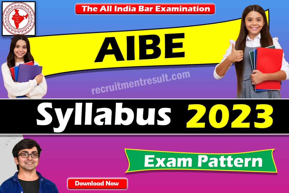 AIBE Syllabus 2023 XVII (17) Topic Wise Updated Details, Exam Pattern