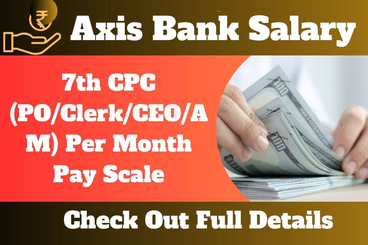 Axis Bank Salary