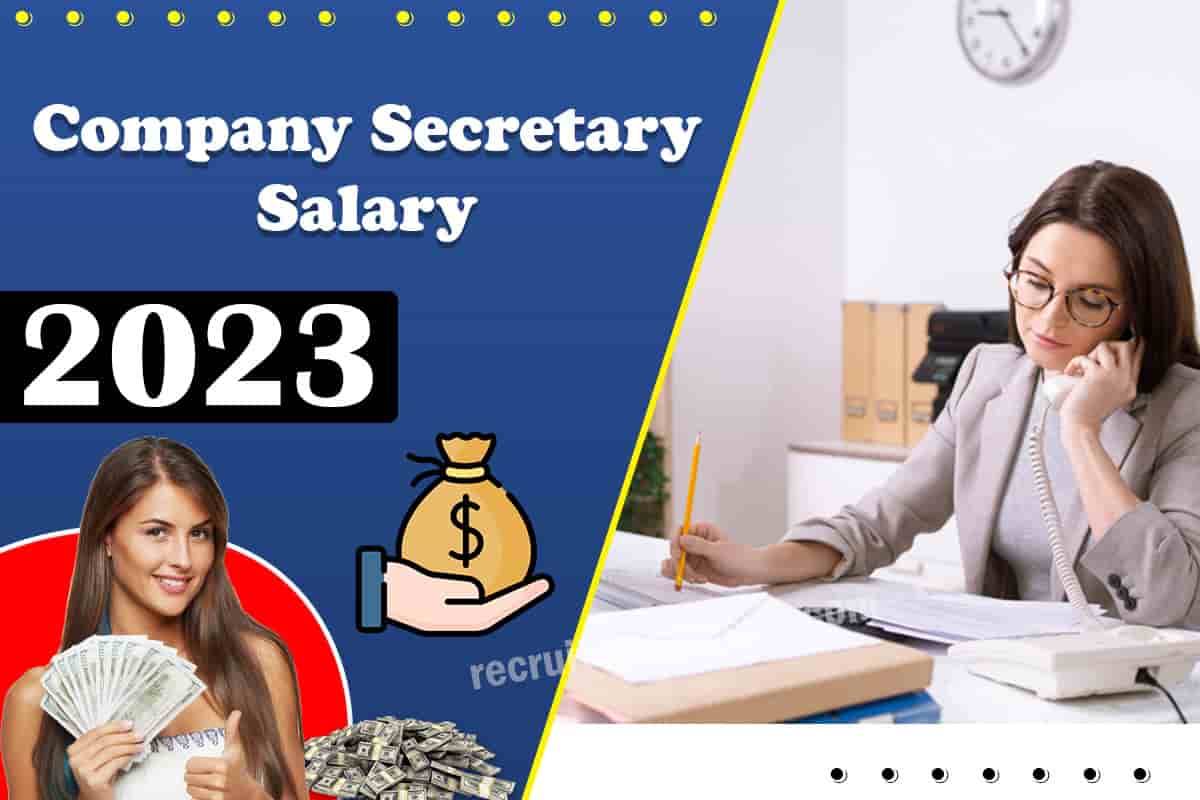 Company Secretary Salary In India 2023| Check Updated CS Pay Scale, Package