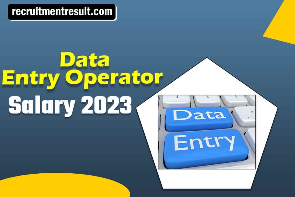 Data Entry Operator Salary In India SSC SBI Private DEO Average Pay Scale