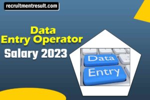 Data Entry Operator Salary in India | SSC/SBI/Private DEO Average Pay Scale