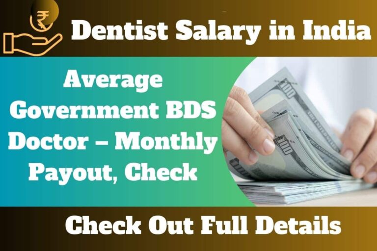 dentist-salary-in-india-2023-average-government-bds-doctor-monthly