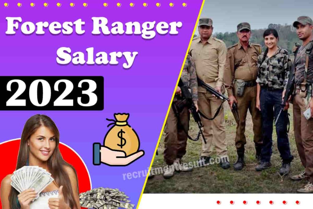 Forest Ranger Salary In India | Forest Management Career, Annual Pay Scale 2023