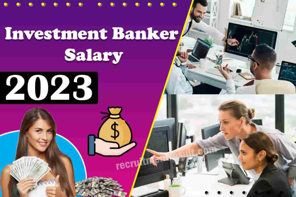 Investment Banker Salary| Starting Salary in India, 2023 Average Salaries