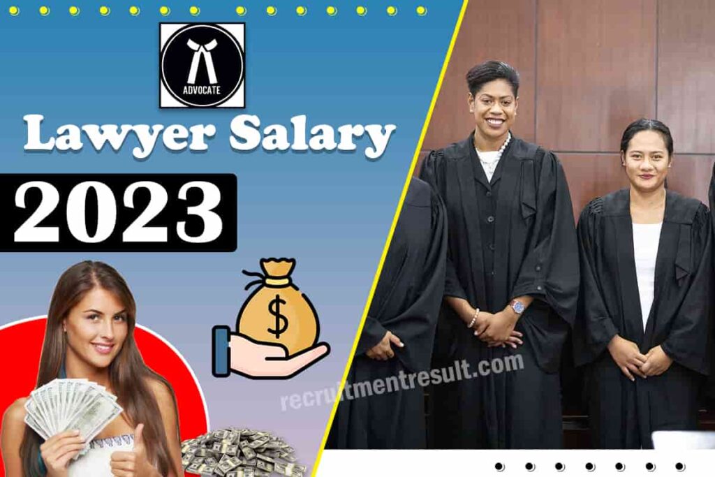 Lawyer Salary In India – Courses, Job Profile, Requirements (Updated 2023)
