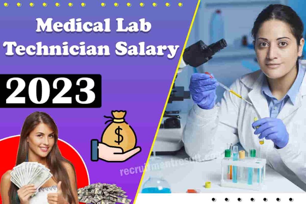 Medical Lab Technician Salary in India| 2023 Latest Monthly Salary/Pay Scale