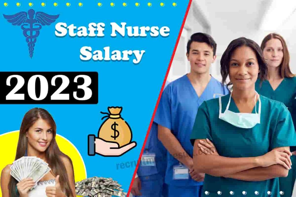 Staff Nurse Salary 2023 | (Government and Private Hospitals) AIIMS/Railways Per Month