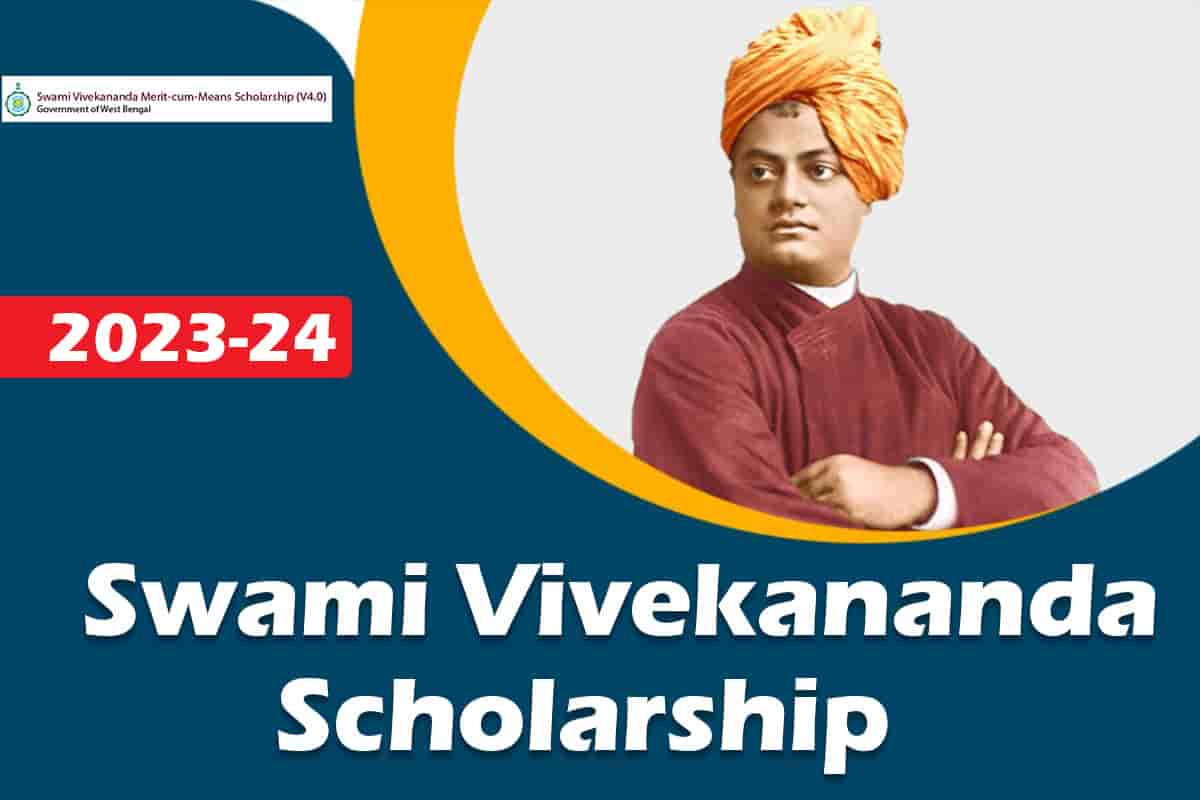 Swami Vivekananda Scholarship 202324 Merit cum Means Scheme