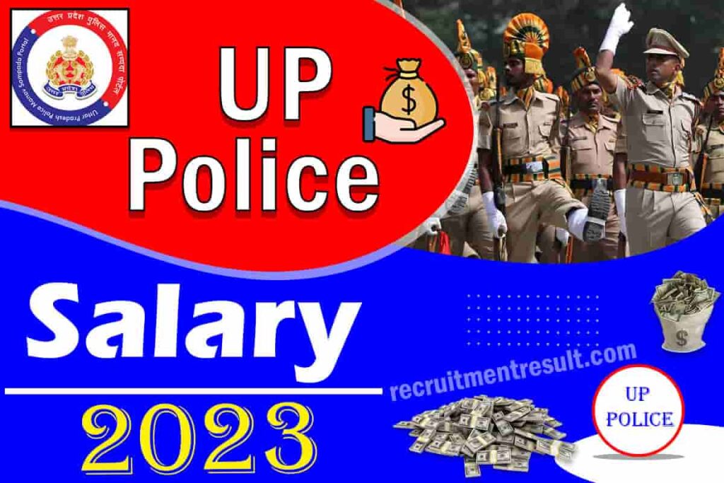 UP Police Salary 2023 | Constable, SI, HC Pay Scale/Slip, Salary per Month