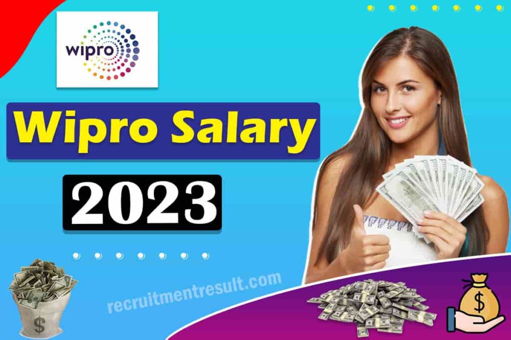 Wipro Salary For Freshers (India) 2023– Check Average Salaries Structure
