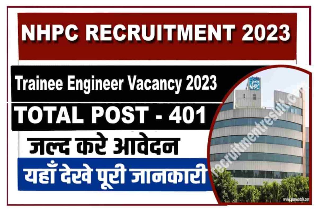 NHPC Trainee Engineer Vacancy 2023