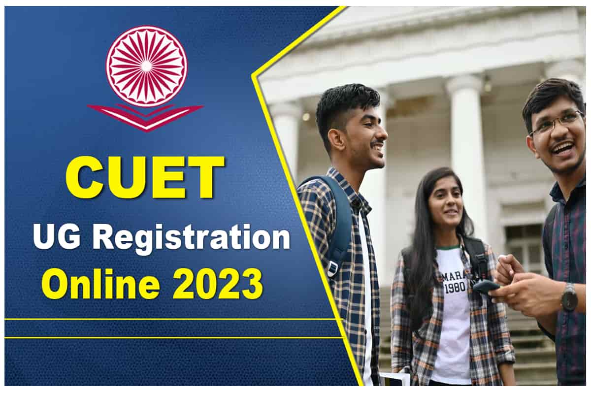 CUET UG Registration Online 2023