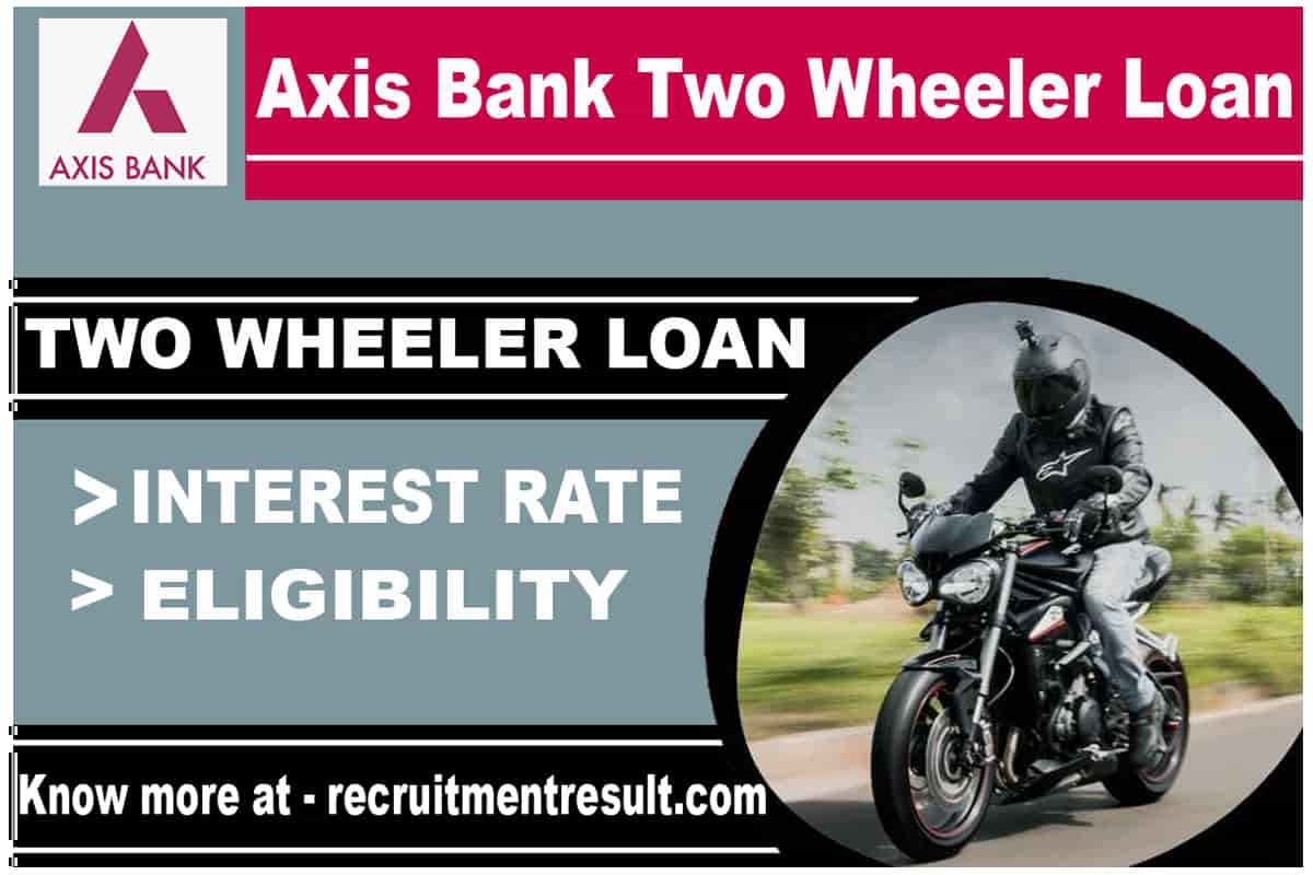 Axis Bank Two Wheeler Loan