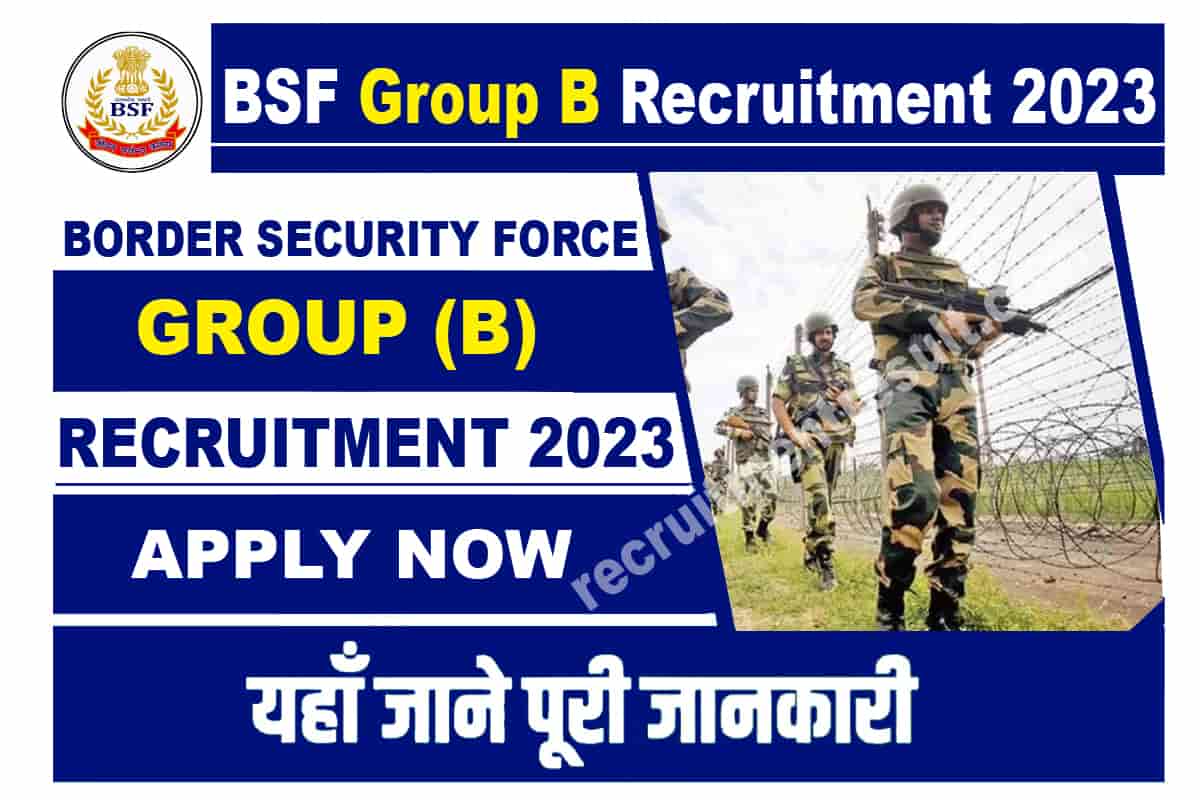 BSF Group B Recruitment 2023