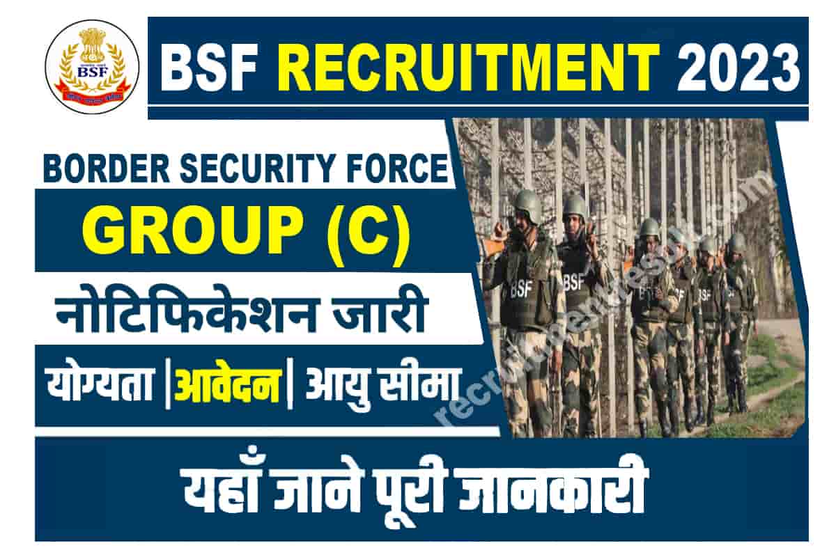 BSF Group C Recruitment 2023