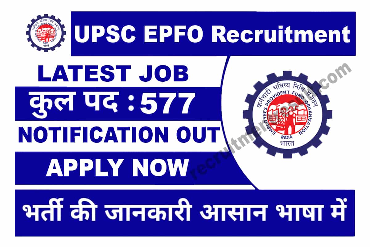 UPSC EPFO Recruitment Online 2023
