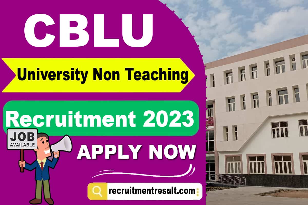CBLU University Non Teaching Recruitment 2023