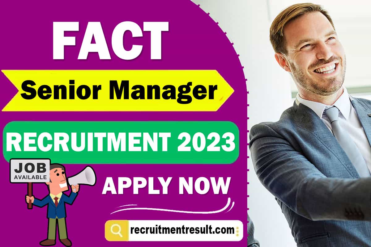 FACT Senior Manager Recruitment 2023