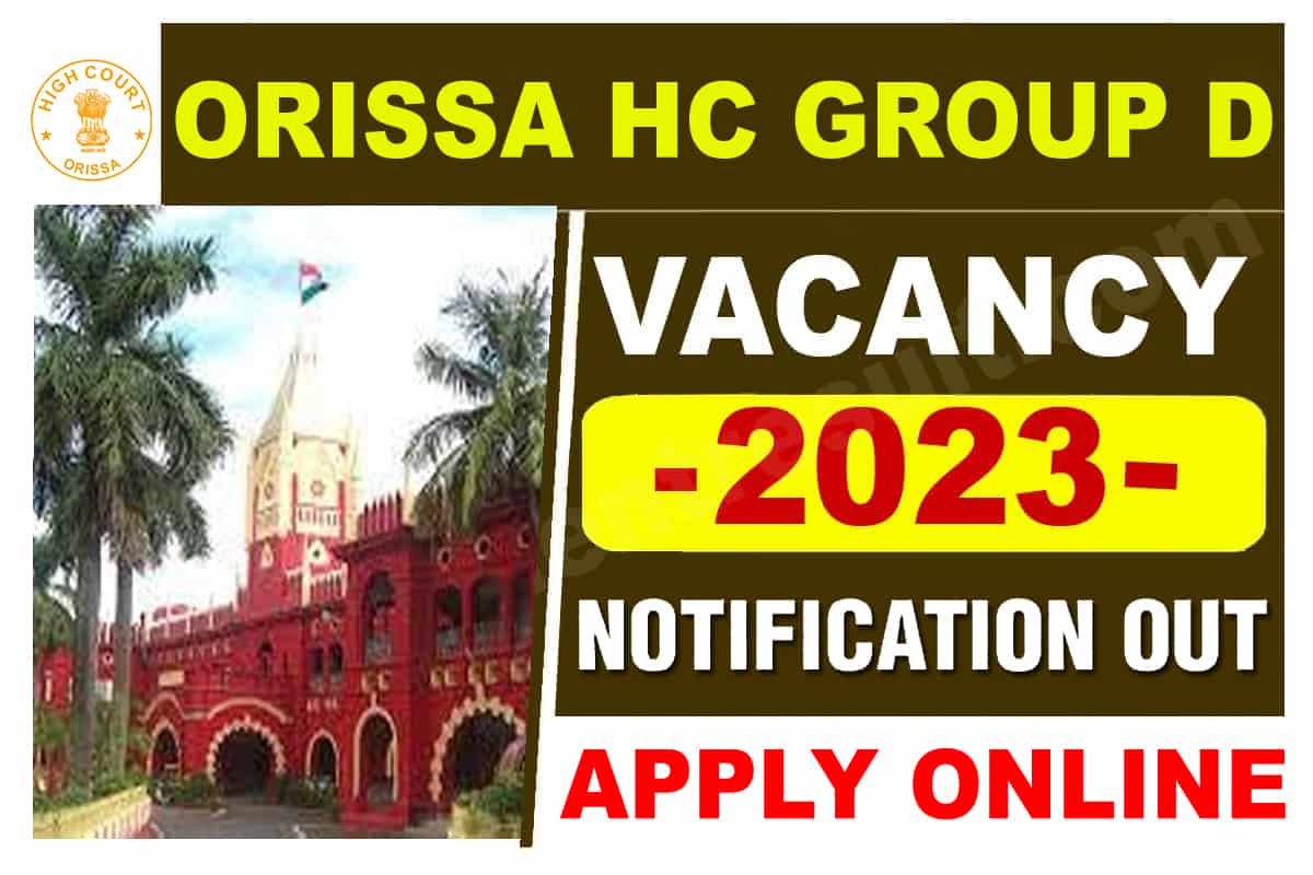 Orissa HC Group D Vacancy 2023