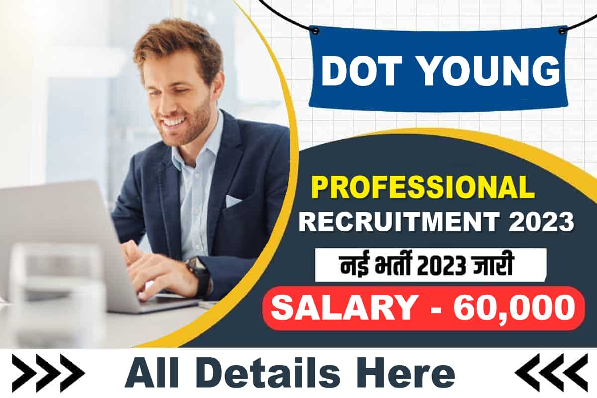 DOT Young Professional Recruitment 2023