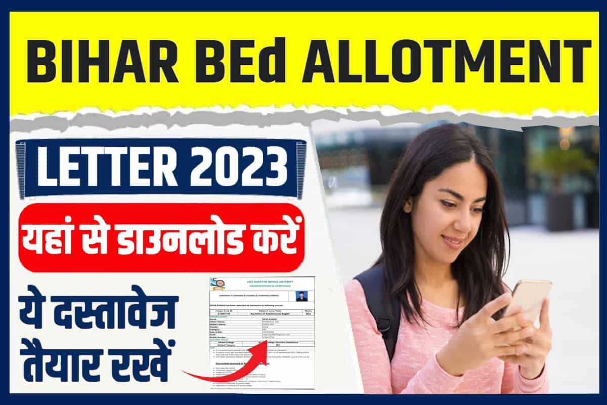 Bihar BEd Allotment Letter 2023: