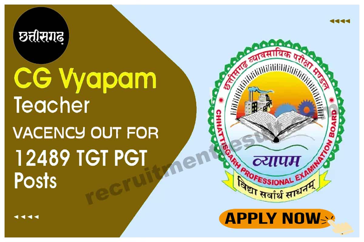 Chhattisgarh CG Vyapam Teacher Recruitment 2023