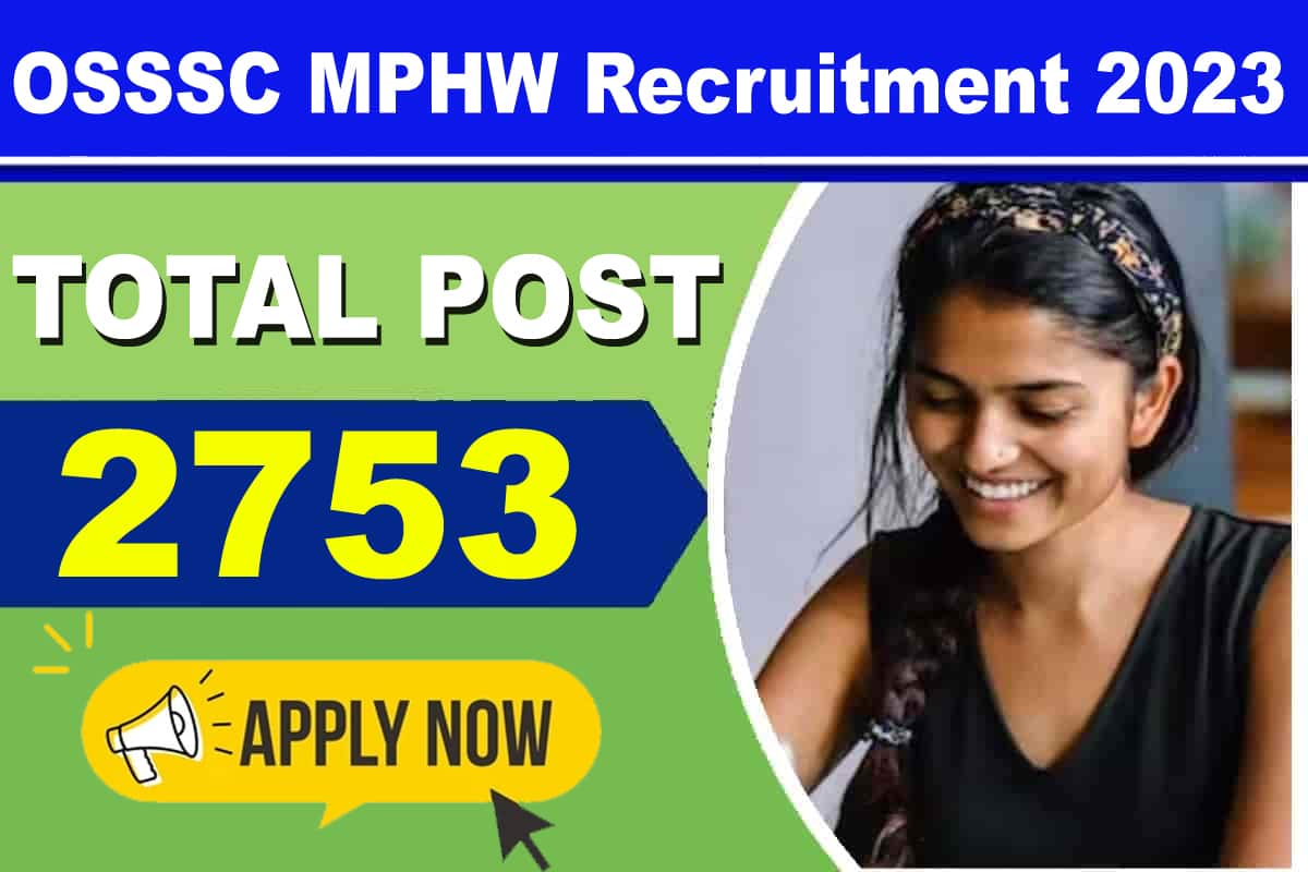 OSSSC MPHW Recruitment 2023 |