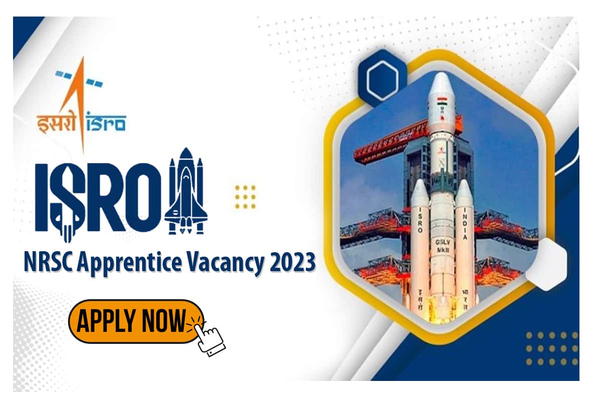 ISRO NRSC Apprentice Vacancy 2023