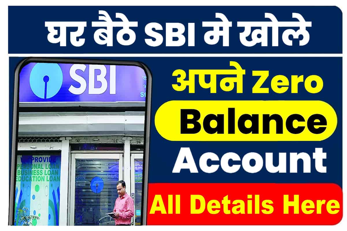 State Bank of India Zero Balance Account Opening Online
