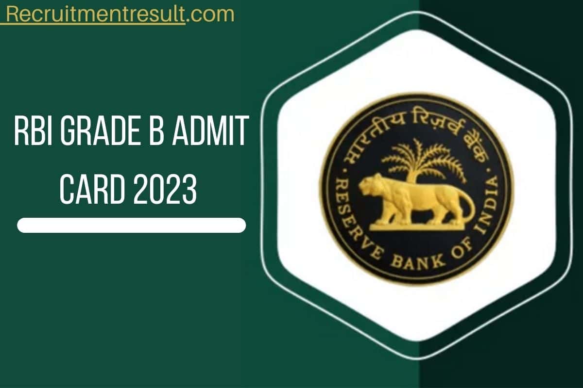 RBI Grade B Admit Card 2023 | Check & Download Exam Centre, Hall Ticket ...