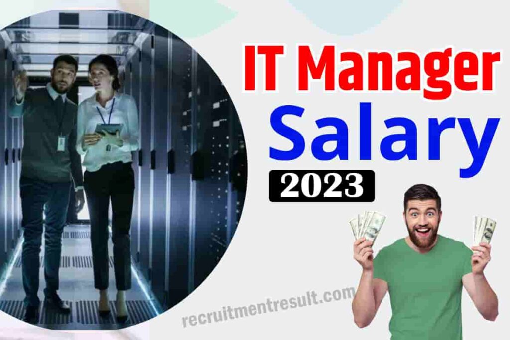 IT Manager Salary 2023| Average Information Technology Salaries in India